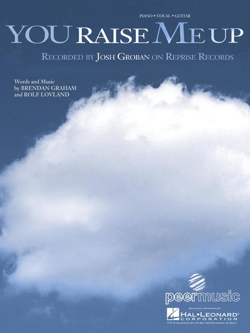 Title details for You Raise Me Up (Sheet Music) by Josh Groban - Available